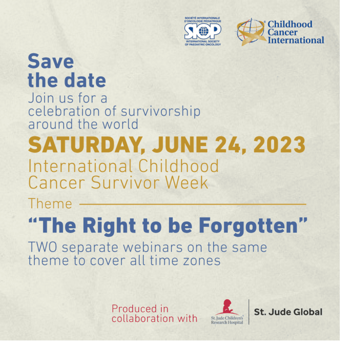 SAVE THE DATE! International Childhood Cancer Survivors Week