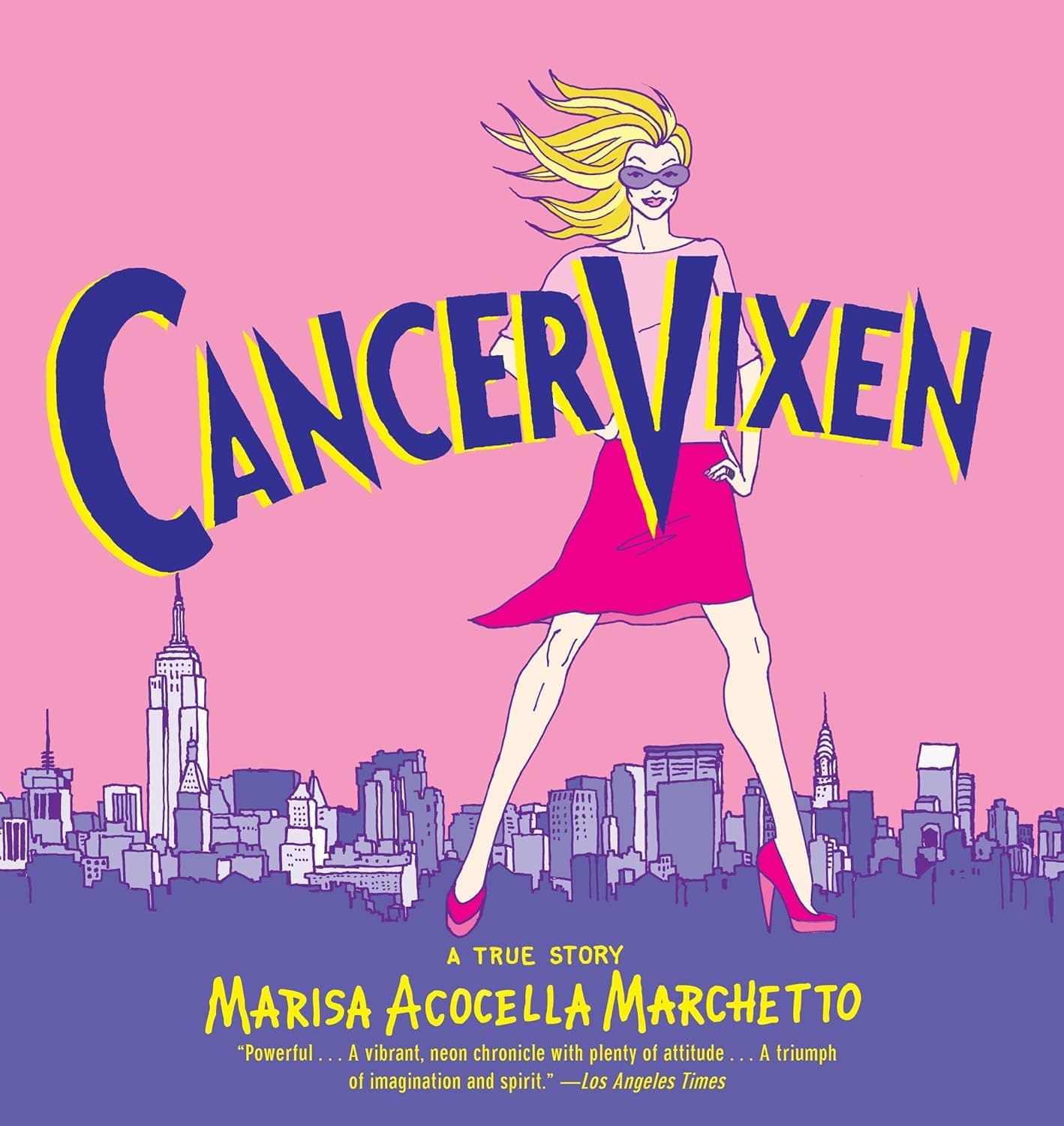 Cancer Vixen: Истинска история