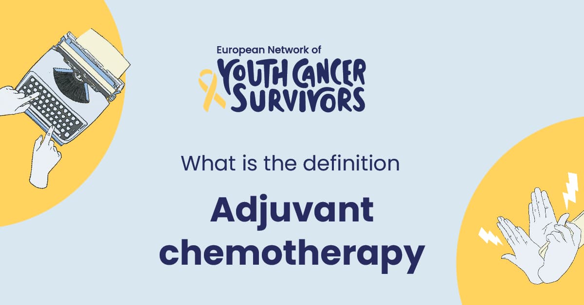 Was ist eine adjuvante Chemotherapie?