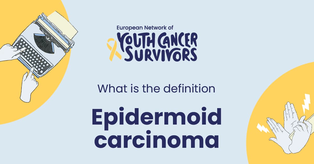 what is epidermoid carcinoma?