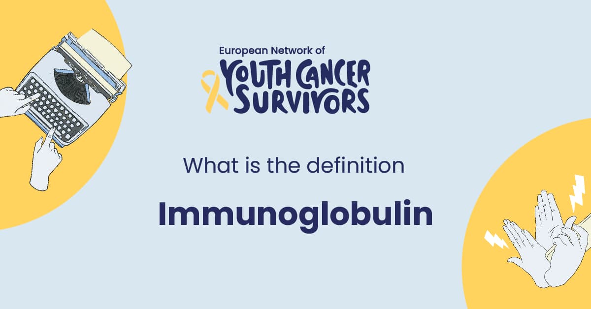 Was ist Immunglobulin?