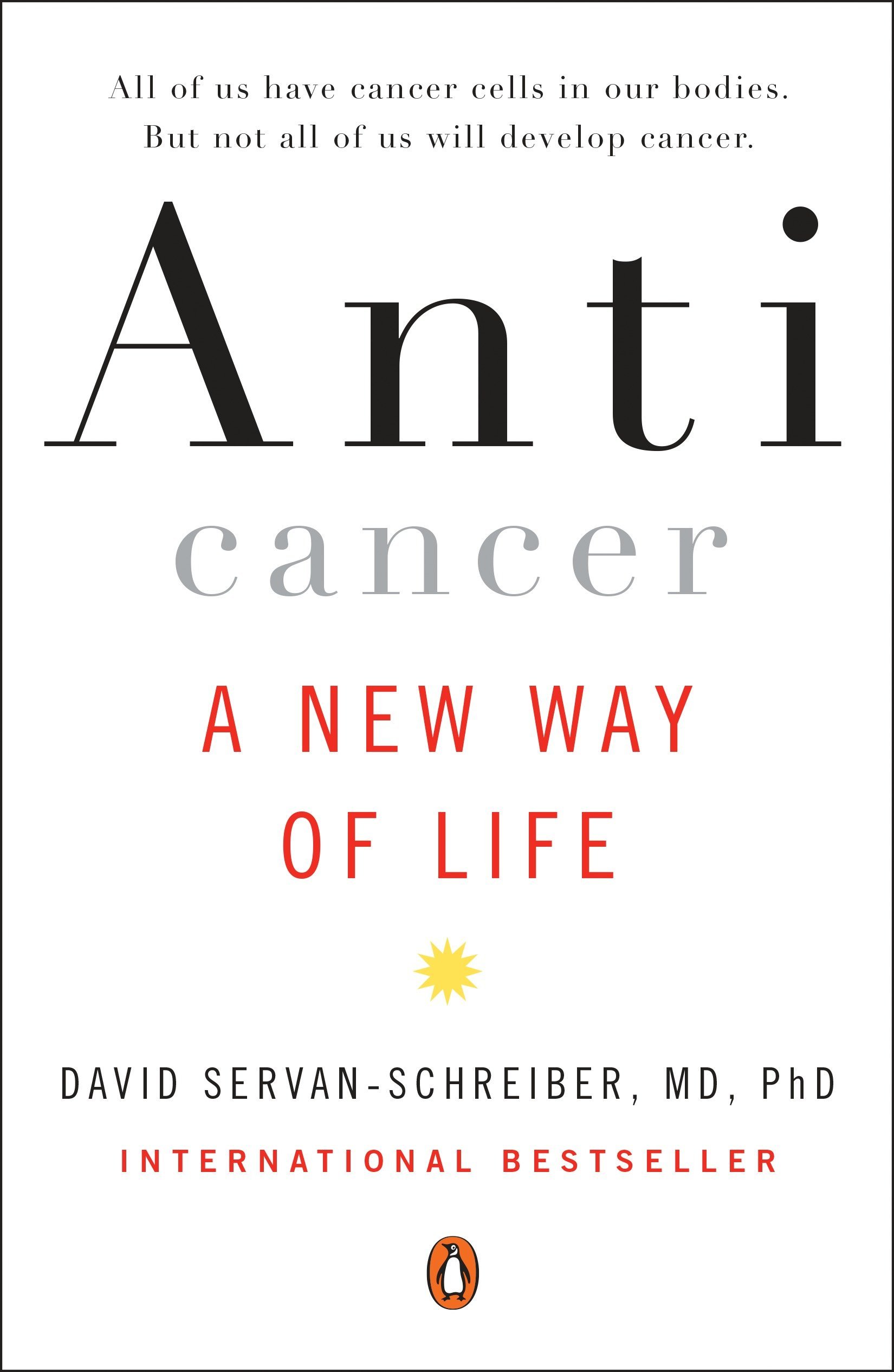 anti cancer a new way of life