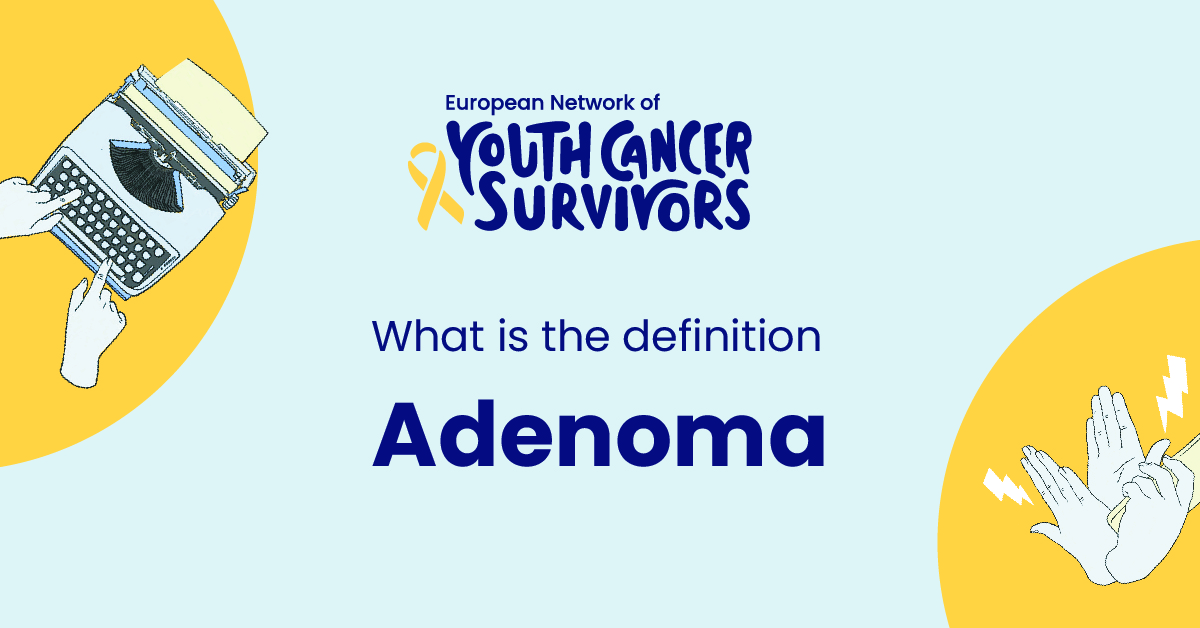 what is adenoma?