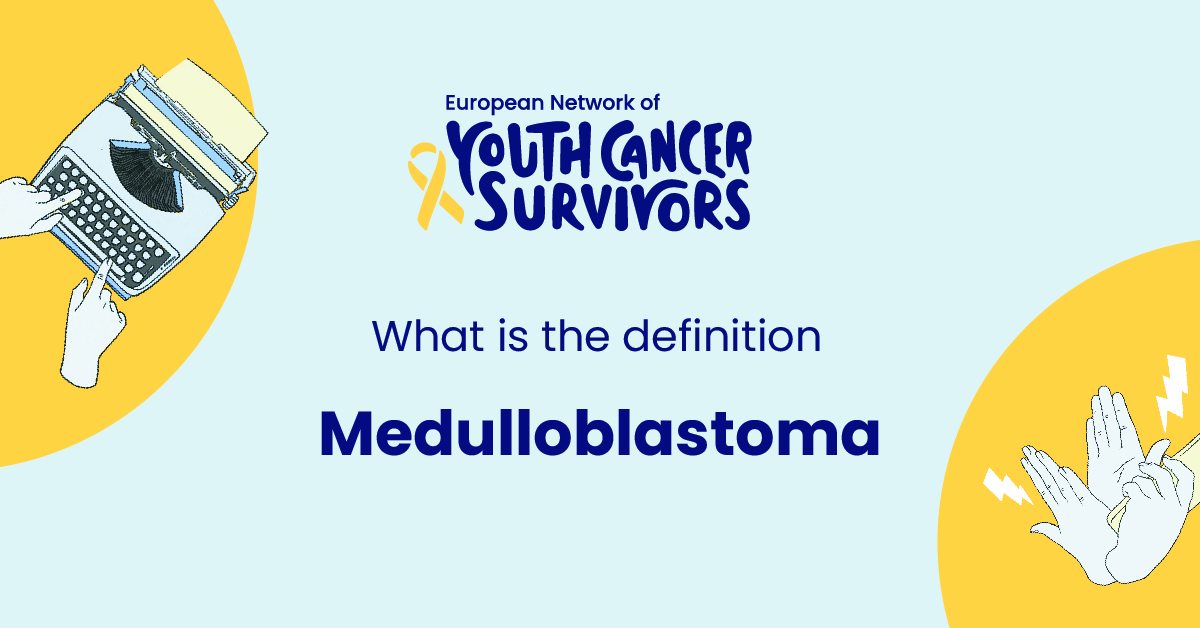 what is medulloblastoma?