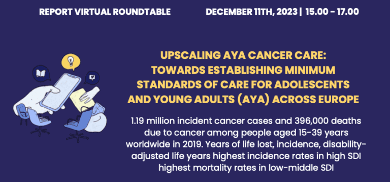 Upscaling AYA Cancer Care: Verso la definizione di standard minimi di cura per adolescenti e giovani adulti (AYA) in tutta Europa