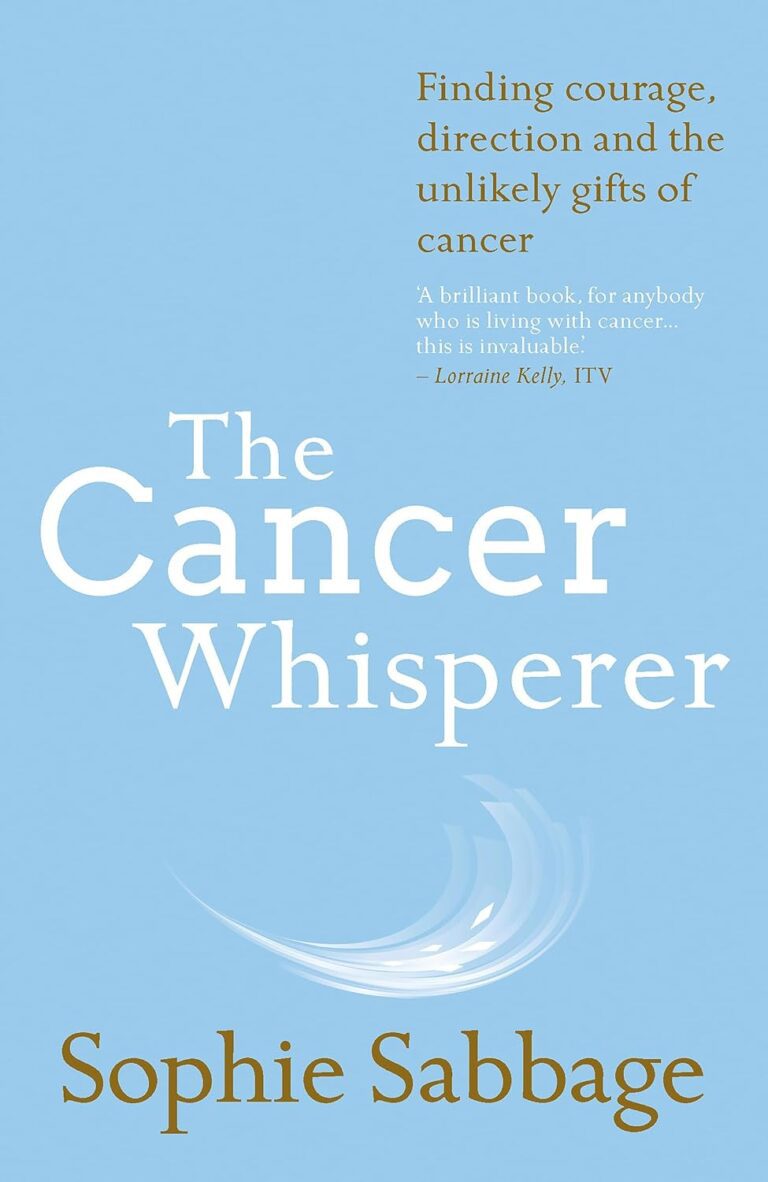 The Cancer Whisperer: Finding Courage