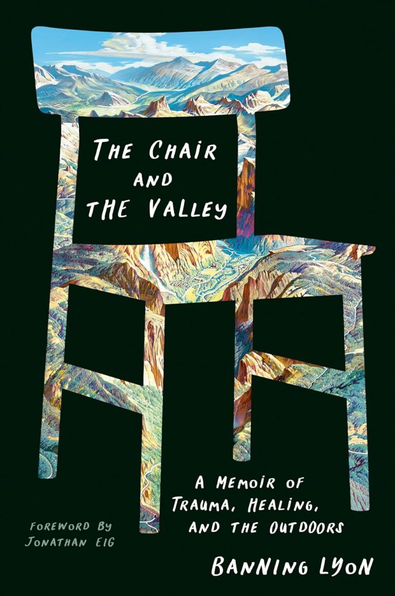 The Chair and the Valley: A Memoir of Trauma