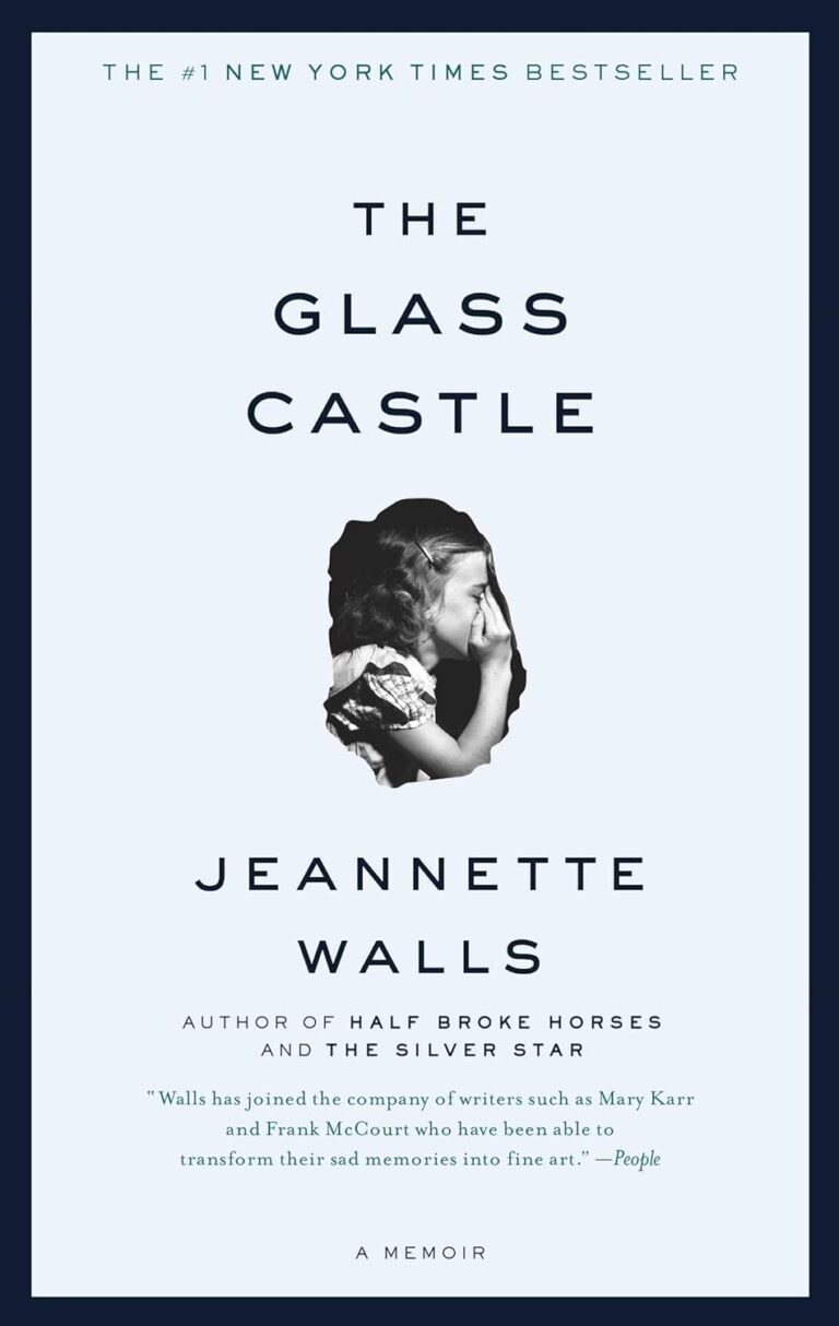 The Glass Castle: A Memoir (book) Jeannette Walls